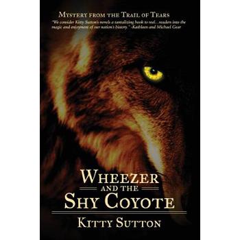 Wheezer and the Shy Coyote