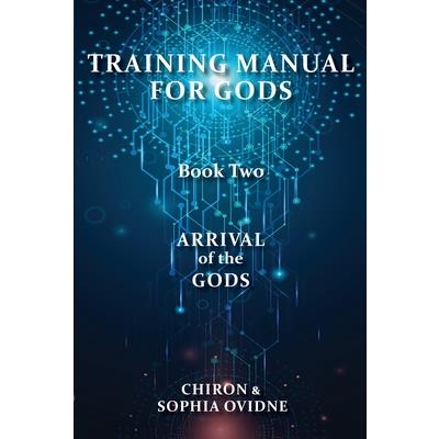 Training Manual for Gods, Book Two