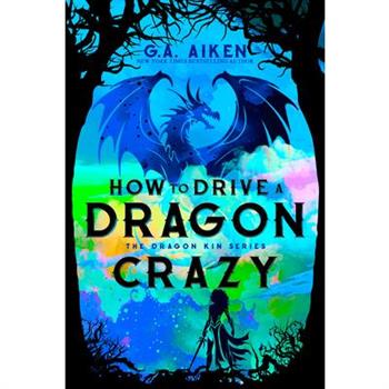 How to Drive a Dragon Crazy