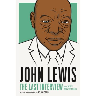 John Lewis: The Last Interview