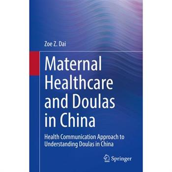 Maternal Healthcare and Doulas in China