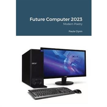 Future Computer 2023