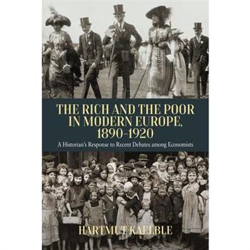 The Rich and the Poor in Modern Europe, 1890-2020