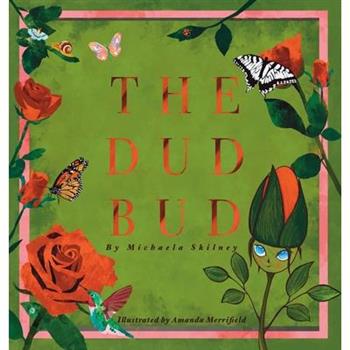 The Dud Bud