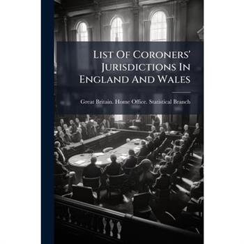 List Of Coroners' Jurisdictions In England And Wales