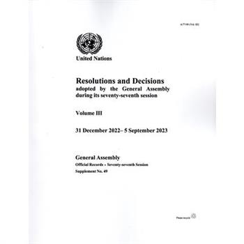 Resolutions and Decisions Adopted by the General Assembly During Its Seventy-Seventh Session