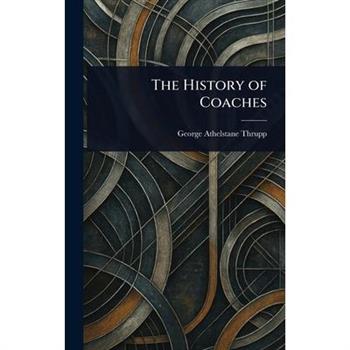 The History of Coaches