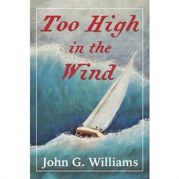 Too High in the Wind