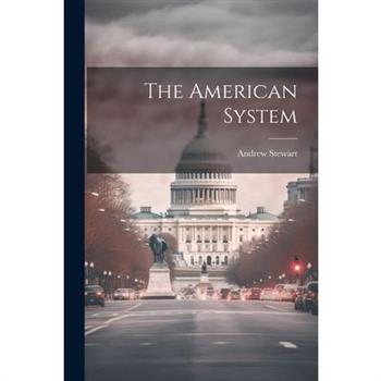 The American System