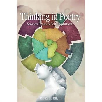 Thinking in Poetry