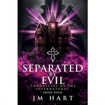 Separated By Evil