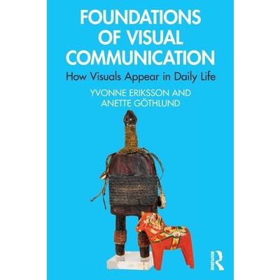 Foundations of Visual Communication