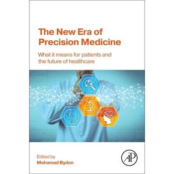 The New Era of Precision Medicine