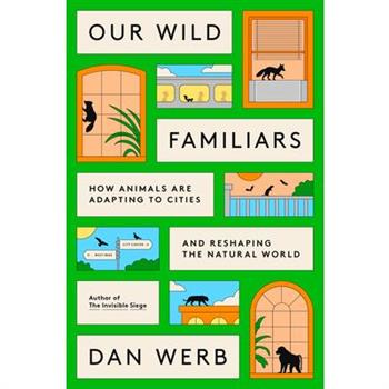 Our Wild Familiars