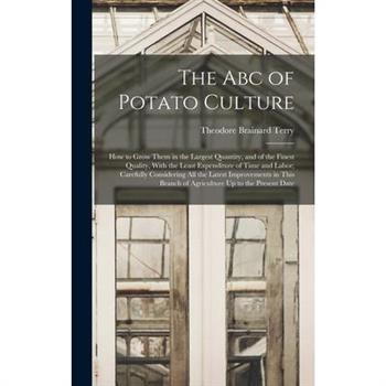 The Abc of Potato Culture