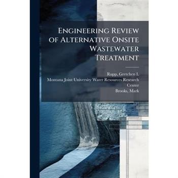 Engineering Review of Alternative Onsite Wastewater Treatment