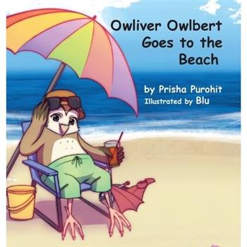 Owliver Owlbert Goes to the Beach