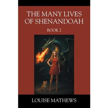 The Many Lives of Shenandoah