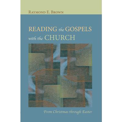 Reading the Gospels With the Church