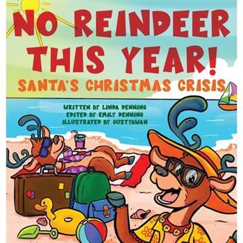 No Reindeer This Year!