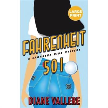 Fahrenheit 501 (Large Print Edition)