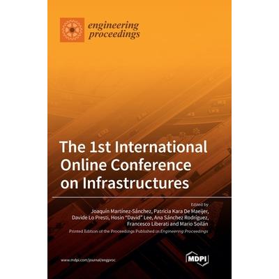 The 1st International Online Conference on Infrastructures
