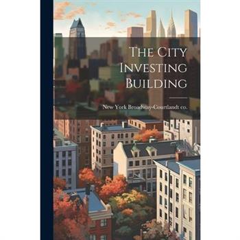 The City Investing Building