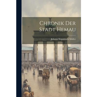 Chronik Der Stadt Hemau