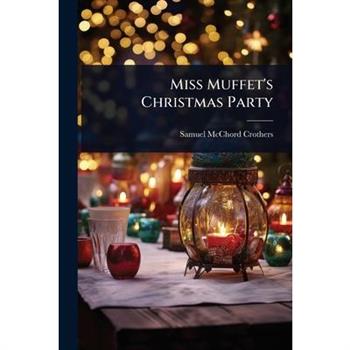 Miss Muffet’s Christmas Party