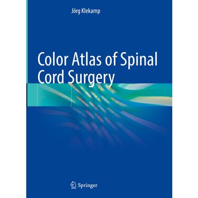 Color Atlas of Spinal Cord Surgery