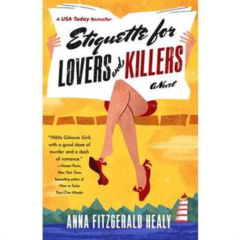 Etiquette for Lovers and Killers