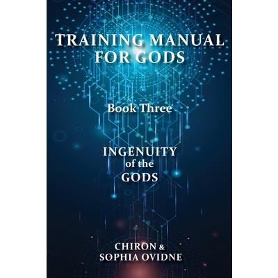Training Manual for Gods, Book Three