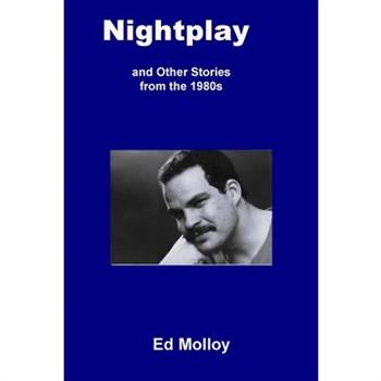 Nightplay and Other Stories from the 1980s