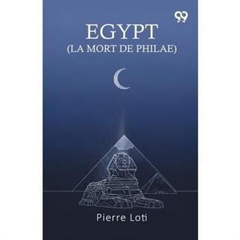 Egypt (La Mort De Philae)