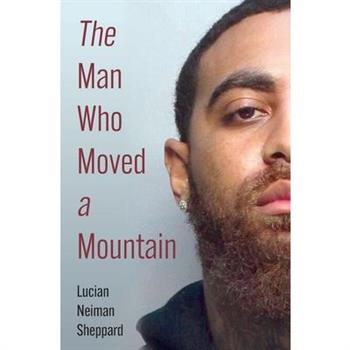 The Man Who Moved a Mountain