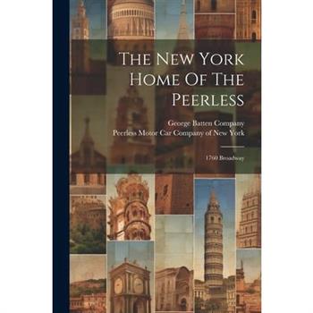 The New York Home Of The Peerless
