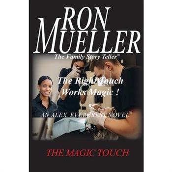 The Magic Touch