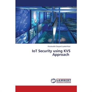IoT Security using KVS Approach