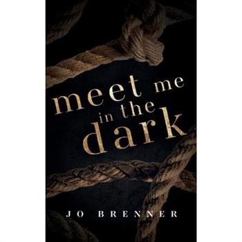 Meet Me In The Dark