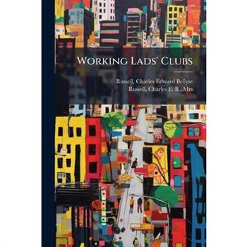 Working Lads' Clubs