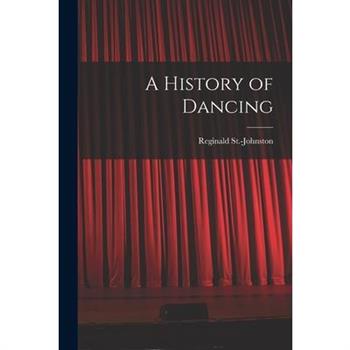 A History of Dancing