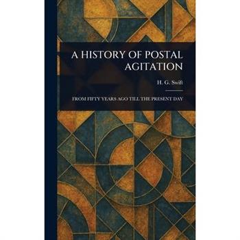 A History of Postal Agitation