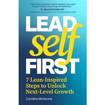 Lead Self First