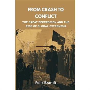 From Crash to Conflict