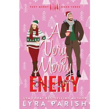A Very Merry Enemy