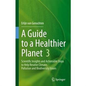 A Guide to a Healthier Planet 3