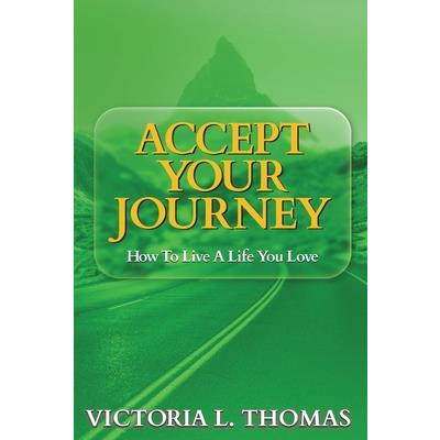 Accept Your Journey