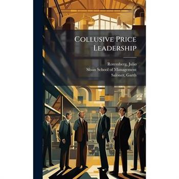 Collusive Price Leadership