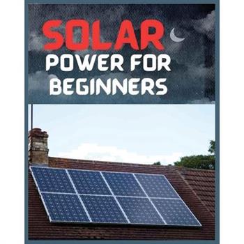Solar Power for Beginners