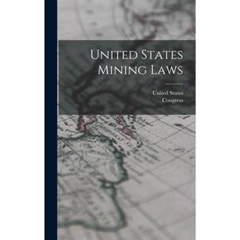 United States Mining Laws